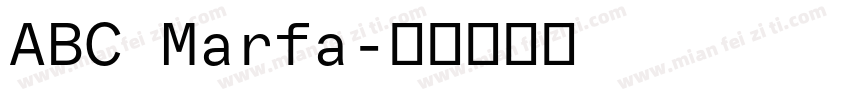 ABC Marfa字体转换